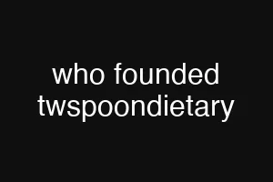 who founded twspoondietary